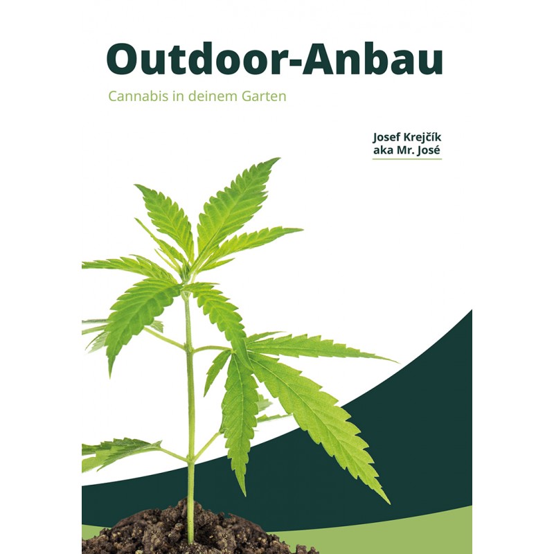 Outdoor-Anbau: Cannabis in deinem Garten 2024